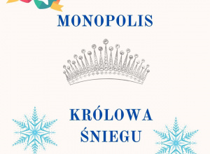 Monopolis - Królowa Śniegu