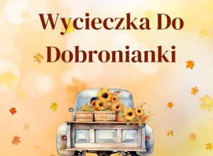 Wycieczka do Dobronianki