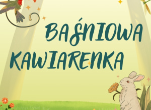 Baśniowa Kawiarenka