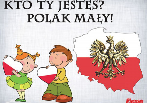 Kto Ty jesteś?-Polak mały